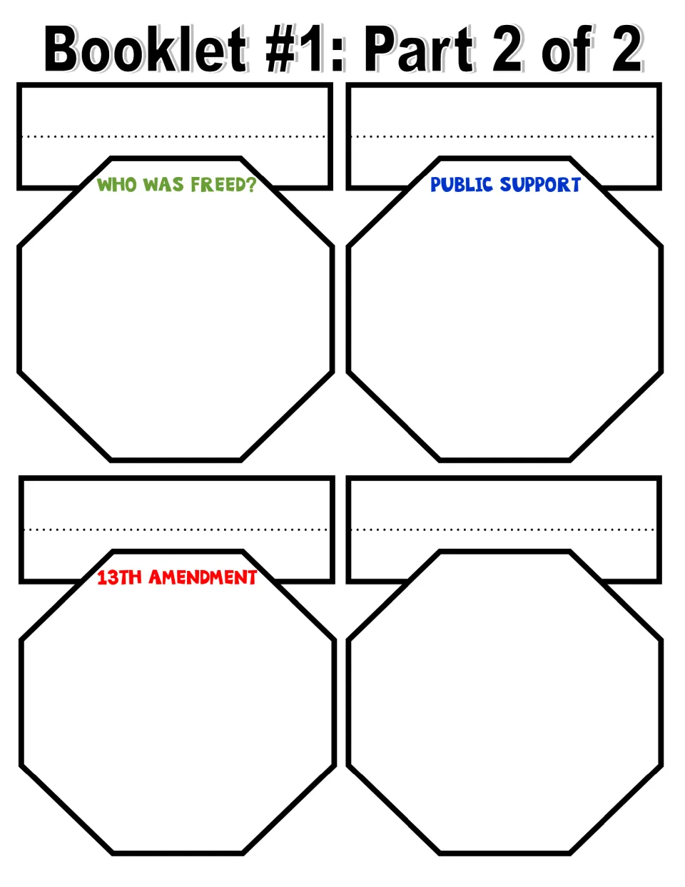 Full-color booklet sheet 2: pages 'Who Was Freed?', 'Public Support', '13th Amendment' and an extra blank page