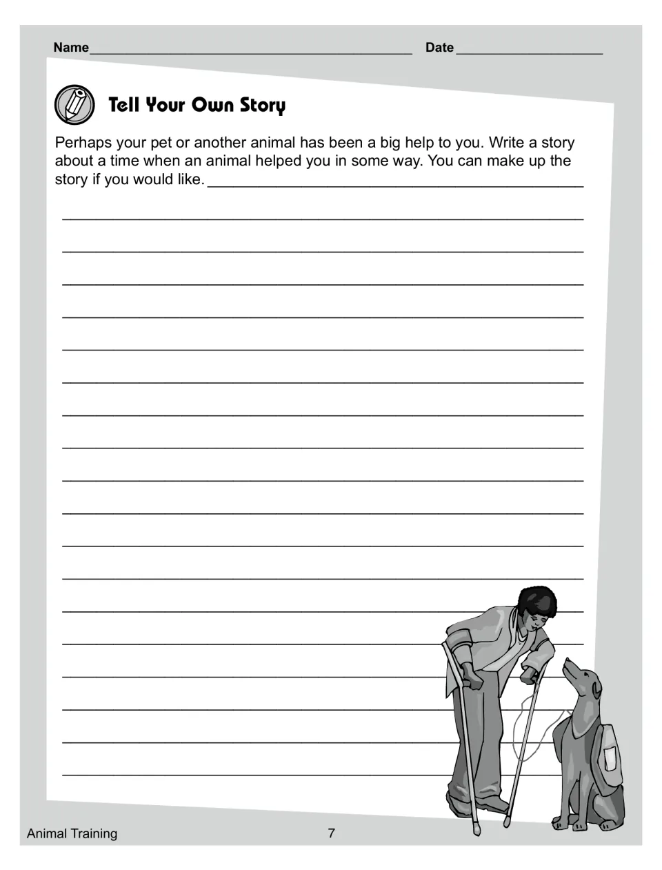 Animal training writing activity asks students to tell a true or invented story about an animal helping them