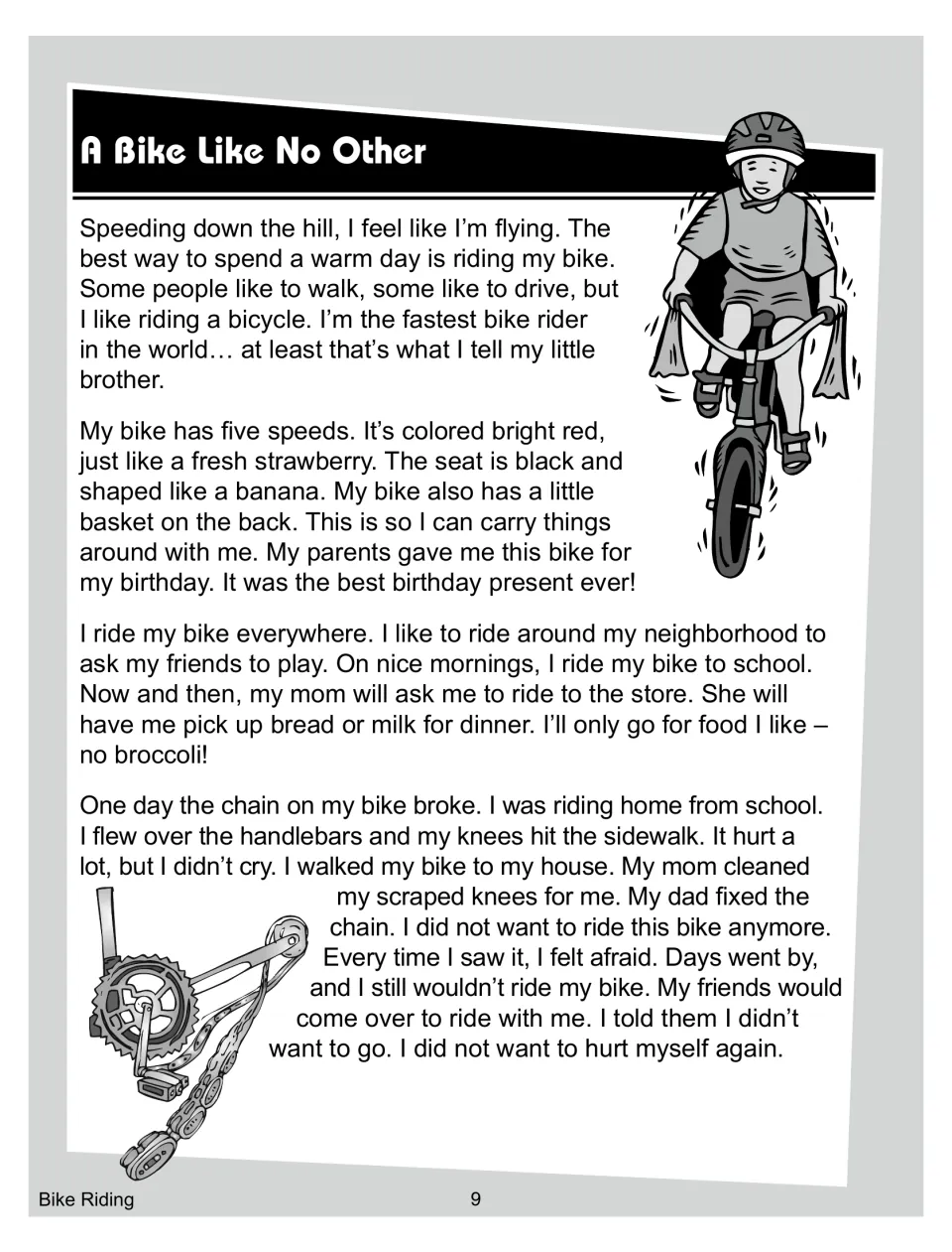 A Bike Like No Other reading opens with a child describing a favorite bicycle and a crash that causes fear