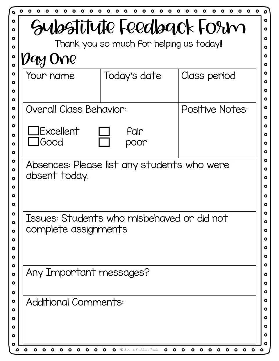 Substitute feedback form for Day One: sub records name, date, class behaviour rating, absences, issues and messages