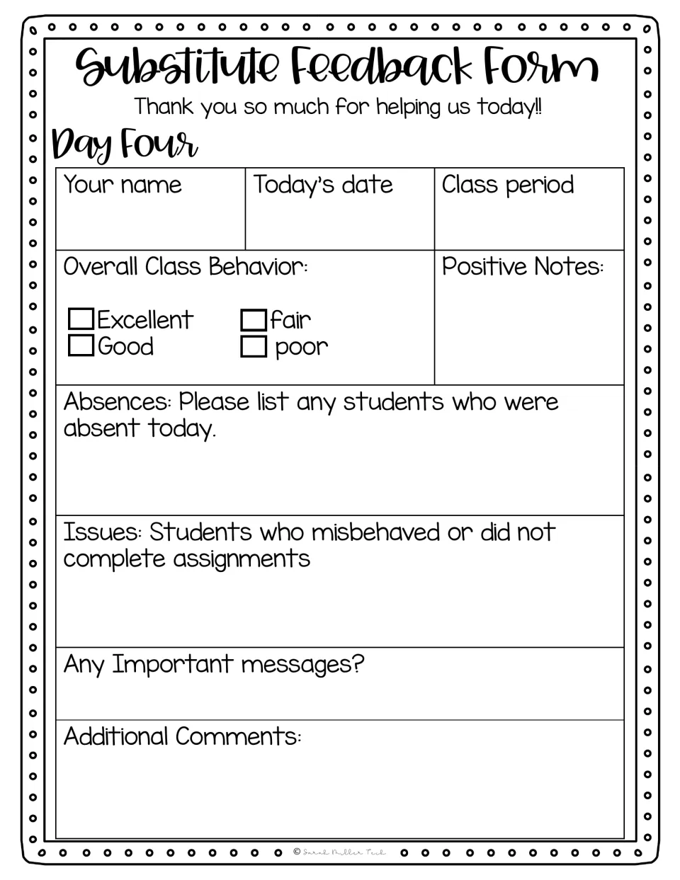 Day Four feedback sheet for the substitute to note positive notes, students who did not finish work and additional comments