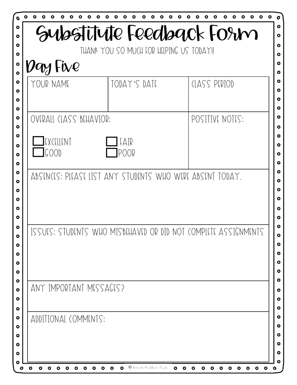 Day Five substitute report covering date, class behavior, absences, incomplete assignments and additional comments