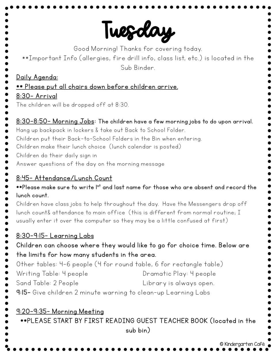 Tuesday sub plan, early day: chairs down, arrival jobs, attendance count, Learning Labs table limits and Guest Teacher book