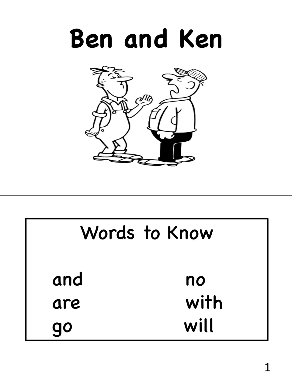 Mini-book title page showing Ben and Ken talking, plus Words to Know sight words: and, are, go, no, with, will