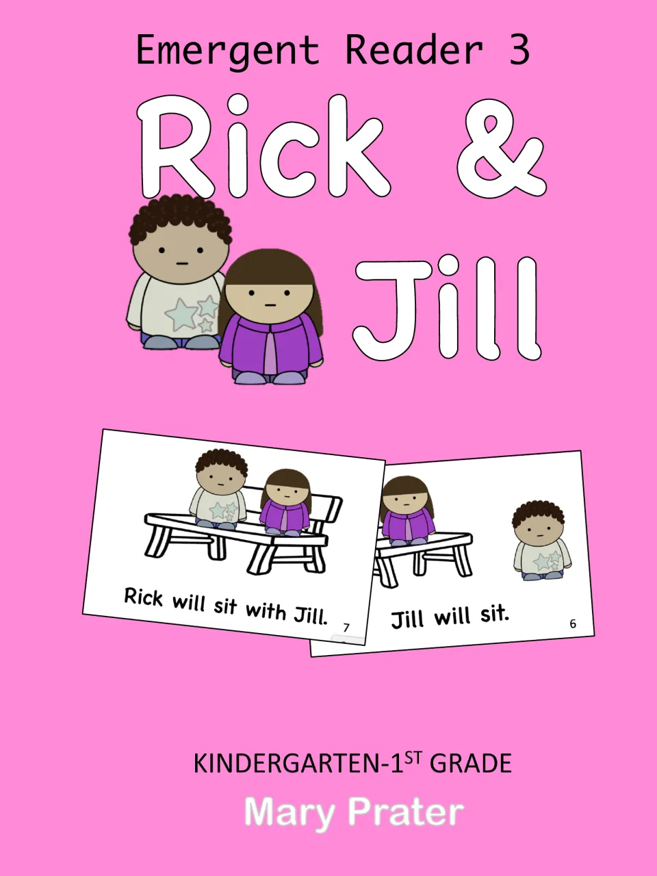Emergent Reader 3: Rick & Jill cover for Kindergarten-1st Grade showing two mini-book pages of Rick and Jill on a bench