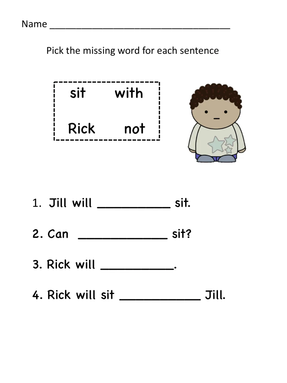 Sight word cloze: students pick sit, with, Rick or not from a word bank to complete four sentences from the story
