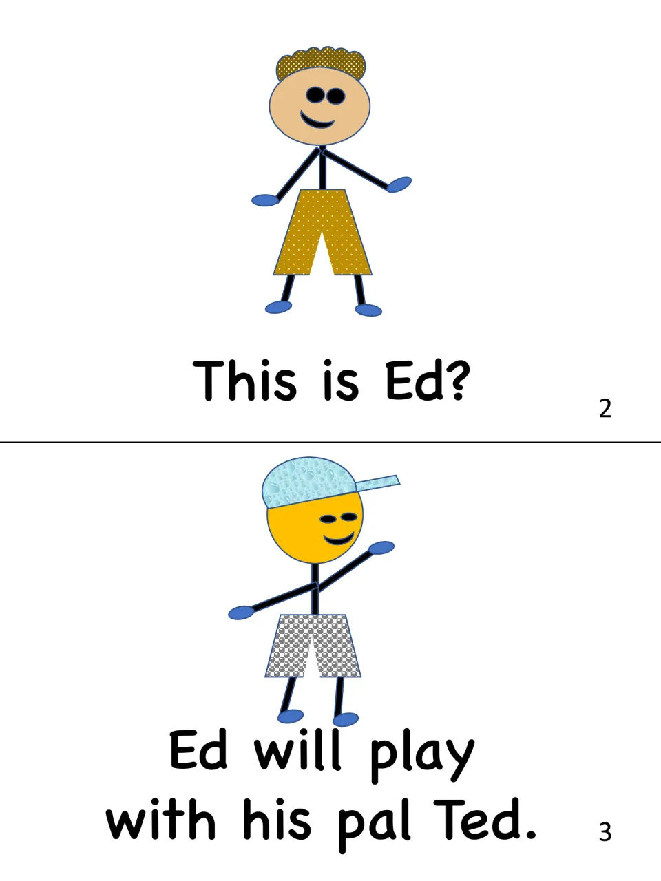Story pages 2 and 3 introduce the boys: 'This is Ed?' and 'Ed will play with his pal Ted.' with a picture of each