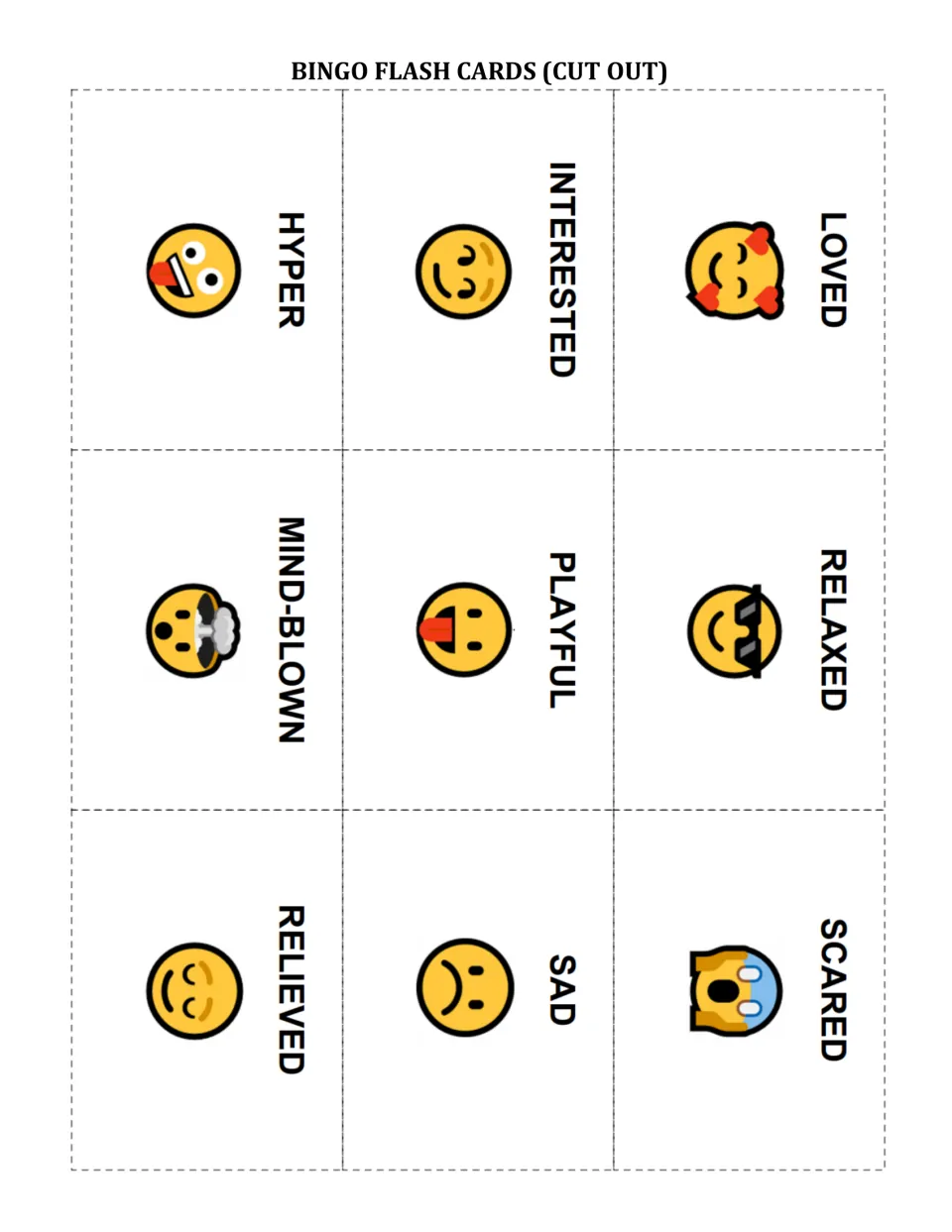 Emotion flash cards to cut out: loved, interested, hyper, relaxed, playful, mind-blown, scared, sad and relieved faces