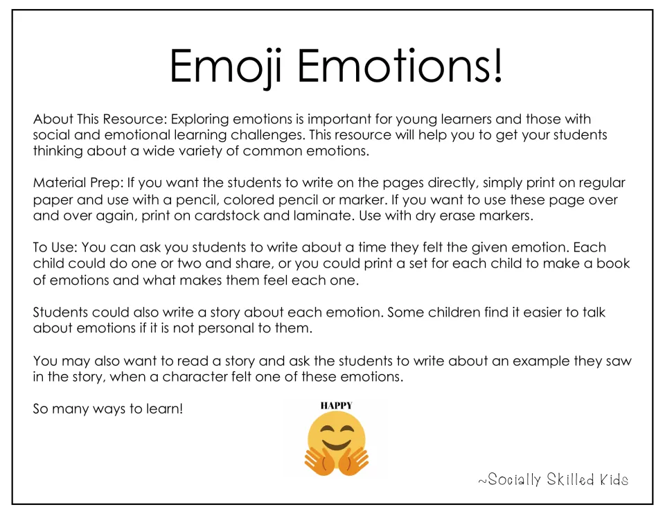 Emoji Emotions! intro notes: print or laminate, then students write about a time they felt each emotion or tell a story