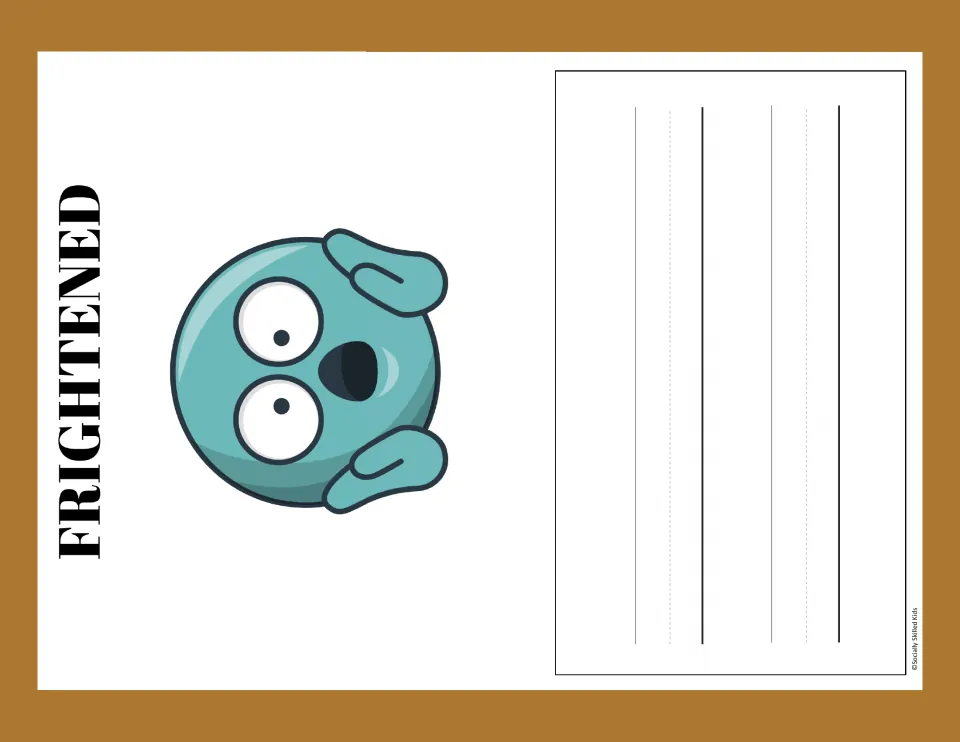 Frightened: teal emoji with wide eyes and hands on its cheeks beside handwriting lines for writing about a scary moment