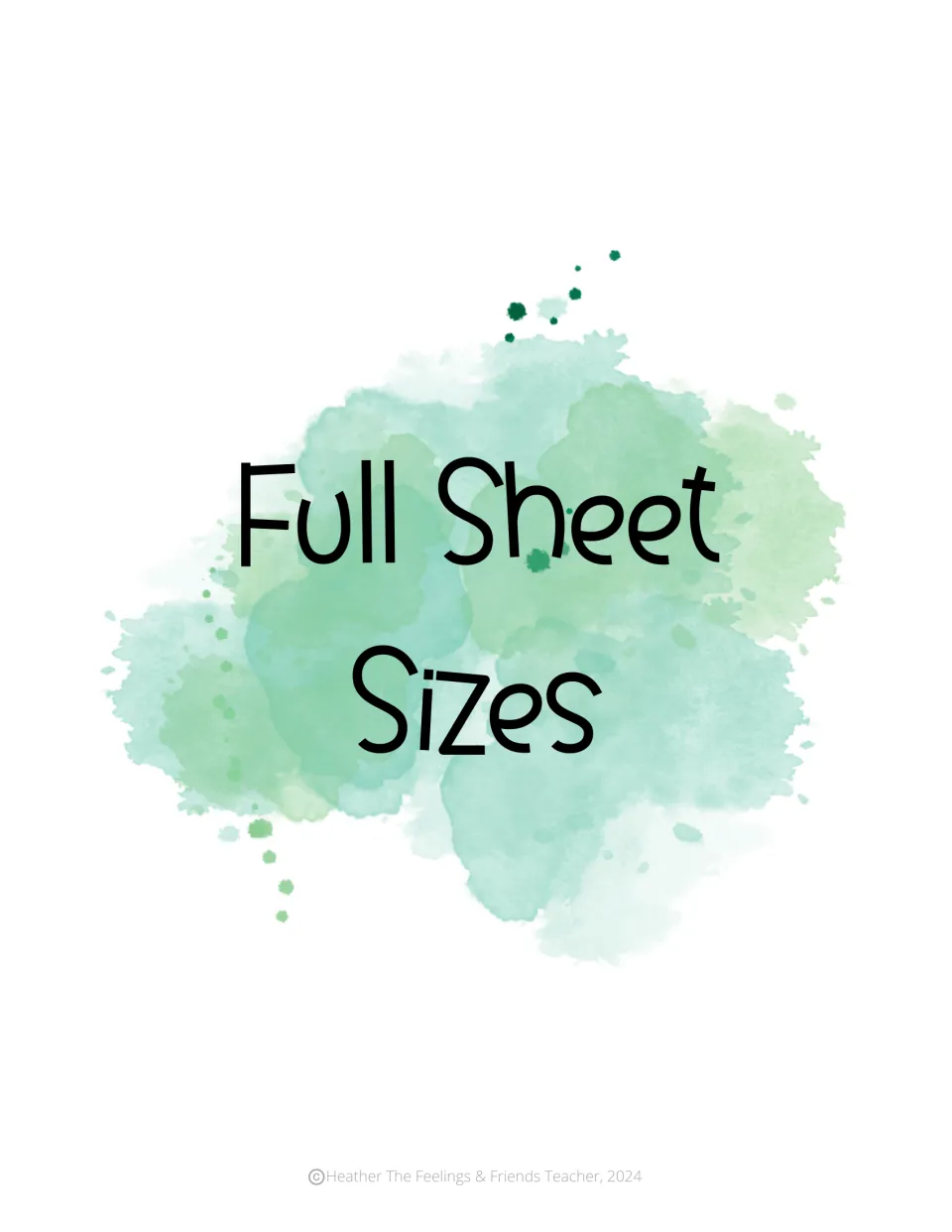 Full Sheet Sizes section title on a green watercolor splash, introducing the full-page set of emotion alphabet posters