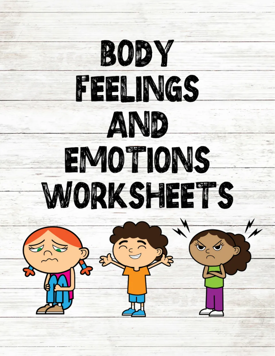 Body Feelings and Emotions Worksheets cover showing three cartoon kids who look sad, happy and angry