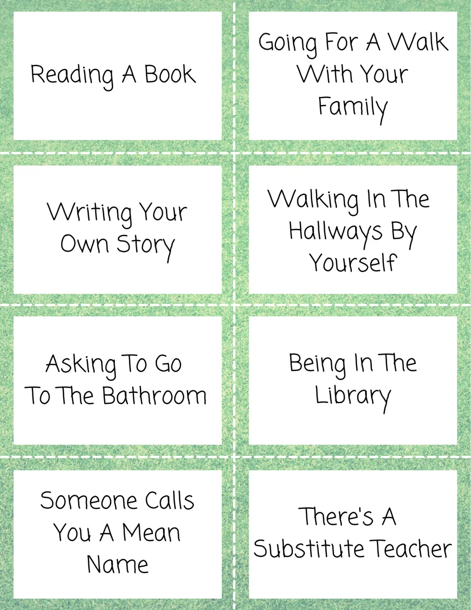 Scenario cards: reading a book, walking hallways alone, asking to use the bathroom, being called a mean name, a substitute