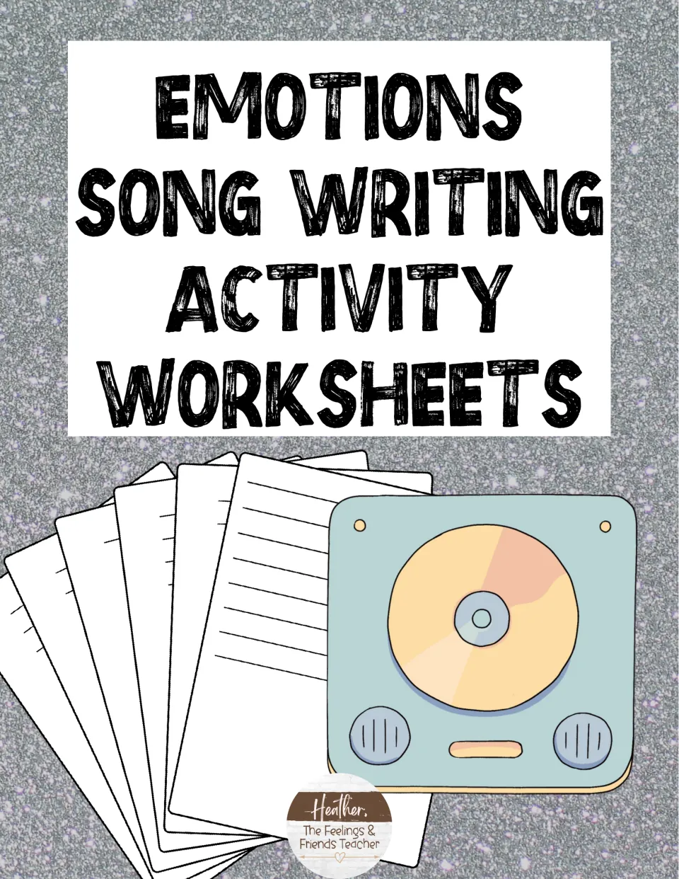 Cover of Emotions Song Writing Activity Worksheets, showing a fanned stack of lined pages beside a record player