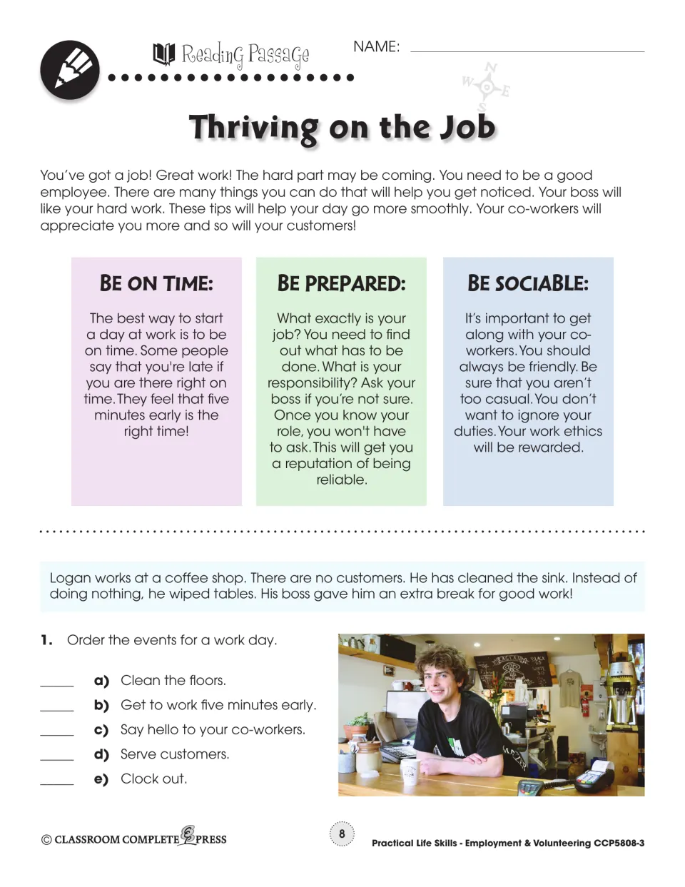 Reading passage part 1: tips to be on time, prepared and sociable, Logan's coffee shop story and a sequencing task