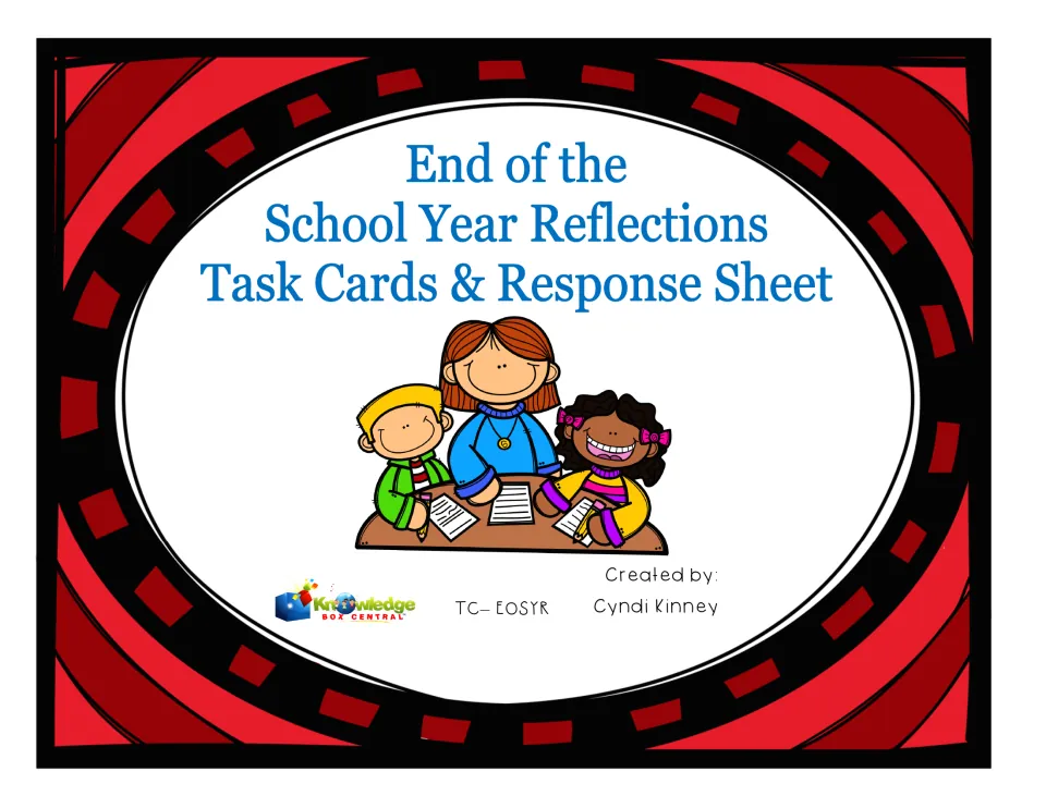 Cover: end-of-year reflection task cards and response sheet by Cyndi Kinney, with three children writing at a table