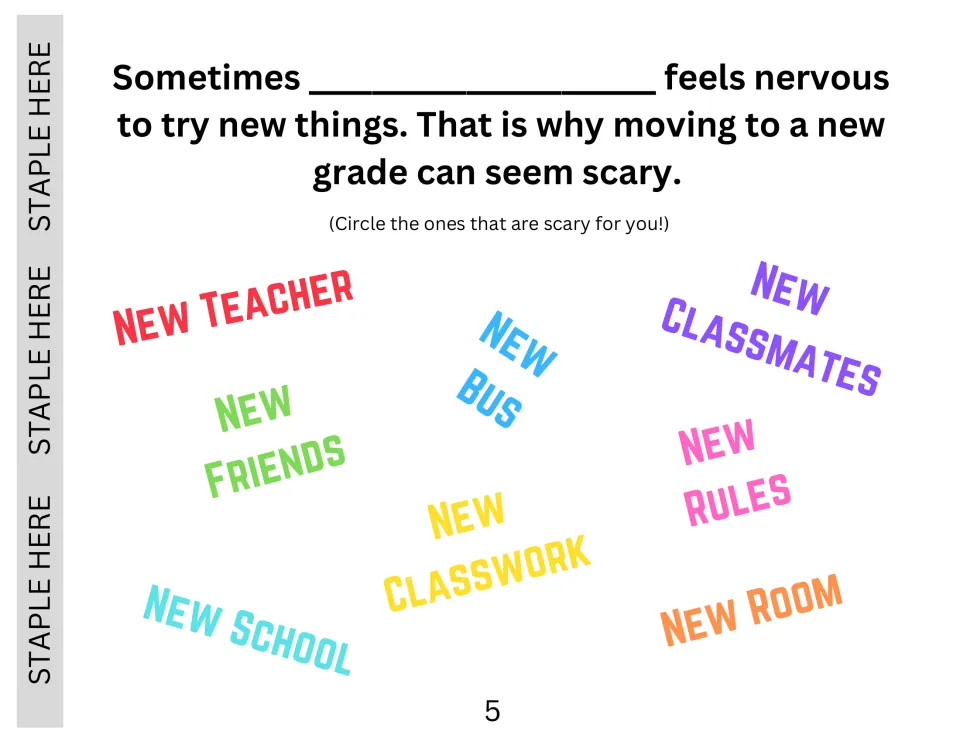 Nervous to try new things: students circle the changes that feel scary, like new teacher, bus, classmates, rules or room