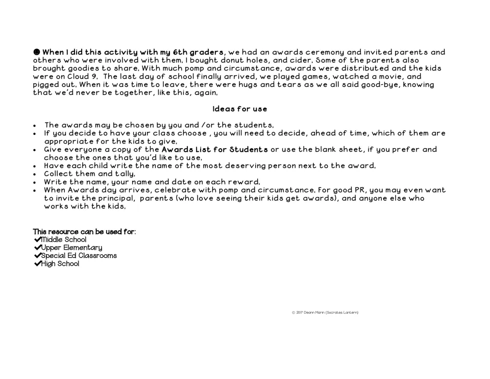 Ideas for use: steps for choosing winners, having students vote from a list, tallying results and holding a ceremony