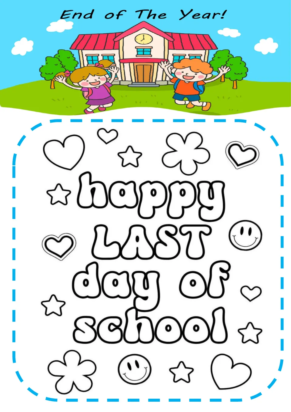 happy LAST day of school bubble lettering for coloring, scattered with hearts, stars, flowers and smiley faces