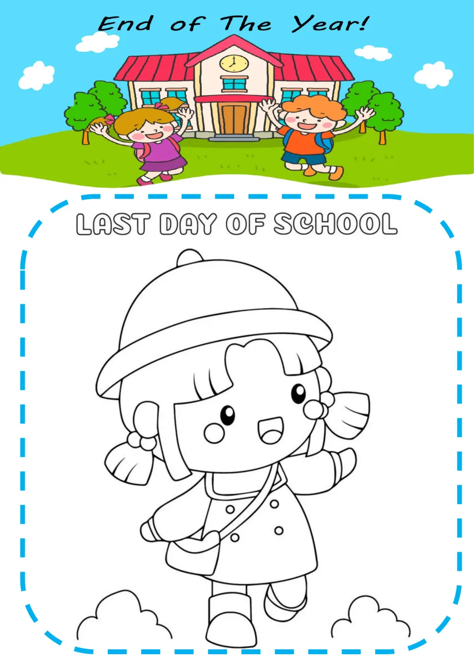 LAST DAY OF SCHOOL heading over a cheerful girl in a hat, coat and shoulder bag skipping among clouds, to color in