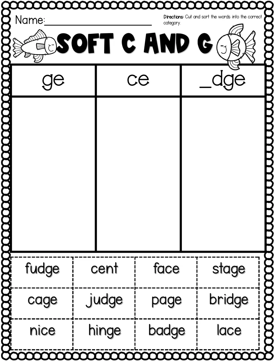 Soft C and G sort: students cut out 12 words like fudge, cent, cage and lace and sort them under ge, ce or _dge
