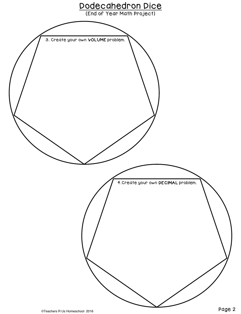 Volume and decimal pentagon pieces: students create, illustrate and decorate their own problem on each face to cut out