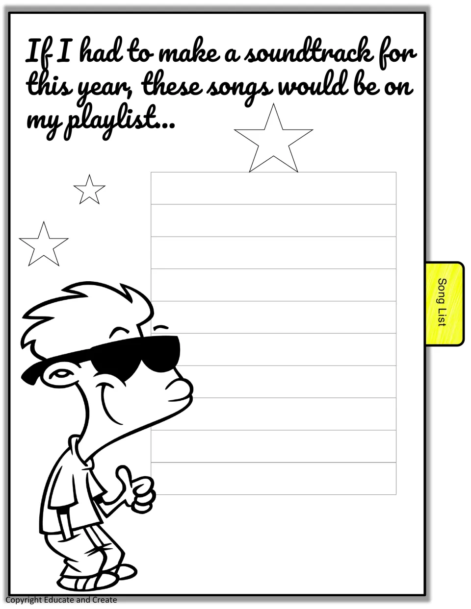Song List: students list the songs for a soundtrack or playlist of their school year, beside a kid in sunglasses