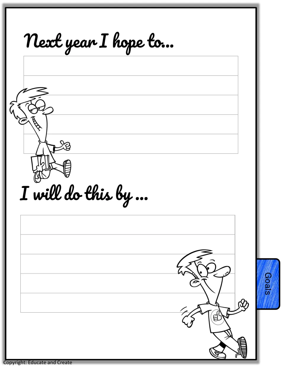 Goal setting: students finish 'Next year I hope to...' and then explain their plan under 'I will do this by...'