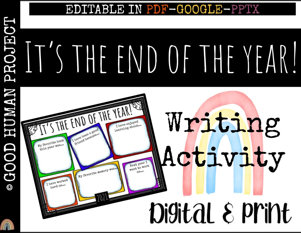 Cover: It's the End of the Year! writing activity, digital and print, editable in PDF, Google and PPTX, with a sample page