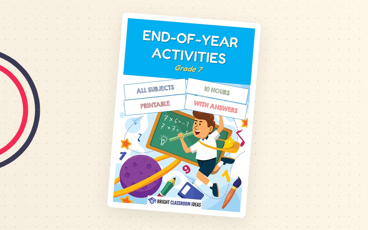 End-of-Year Activities for Grade 7 (10 hours) preview