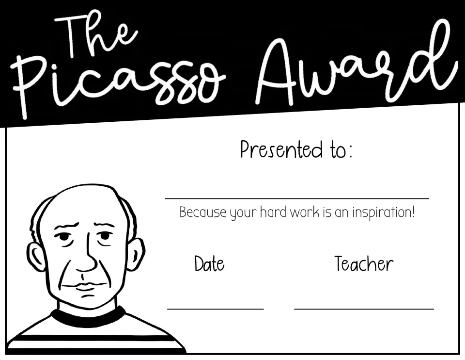 The Picasso Award: art certificate showing a Picasso drawing in a striped shirt, with blanks for the recipient and date