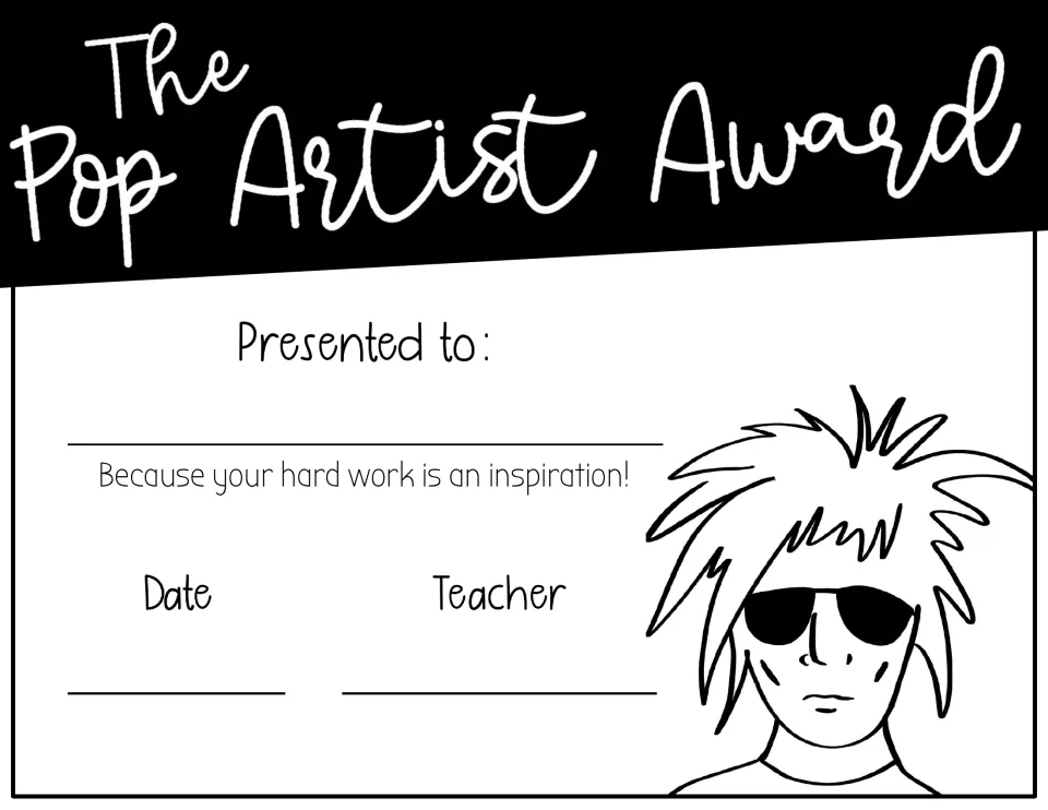 The Pop Artist Award: certificate with a spiky-haired figure in dark sunglasses and lines for name, date and teacher