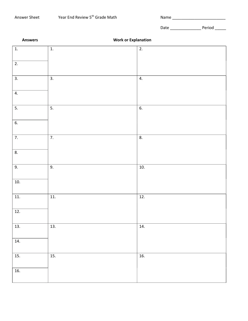Answer sheet for questions 1-16: students record each letter choice and show work or an explanation beside it