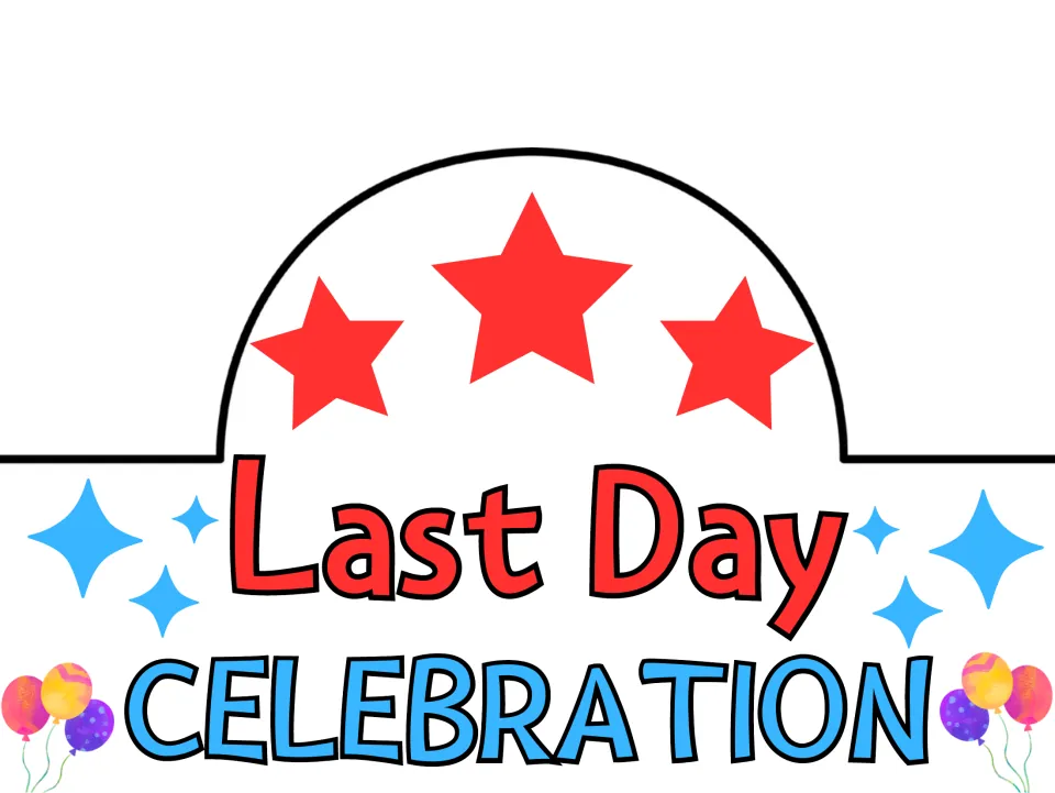 Last Day Celebration crown in full color: red stars on the arched top, blue sparkles and balloons for students to cut out