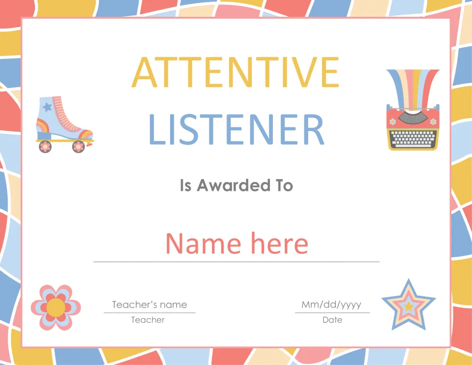Attentive Listener award certificate with placeholders for the student's name, teacher's name, and date