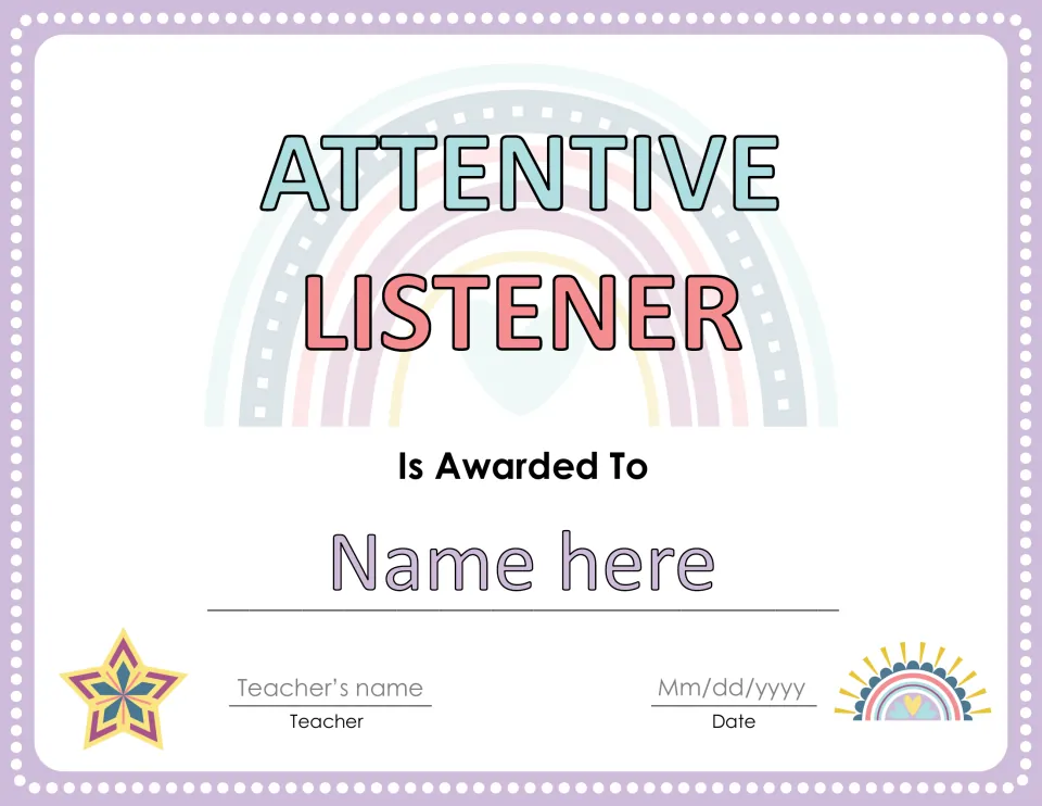 Attentive Listener award certificate with editable placeholders for the student's name, teacher's name, and date