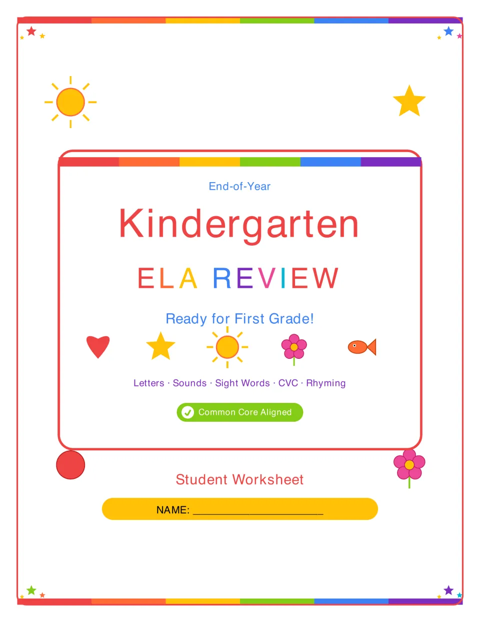 Cover of End-of-Year Kindergarten ELA Review student book covering letters, sounds, sight words, CVC and rhyming