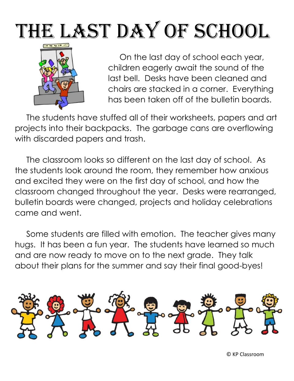 Last Day of School reading passage describing a cleaned-out classroom, the last bell, memories and final good-byes