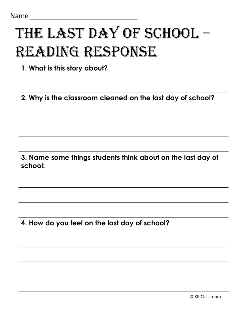 Last Day of School reading response: students answer four questions on the story's topic, the cleanup and their feelings