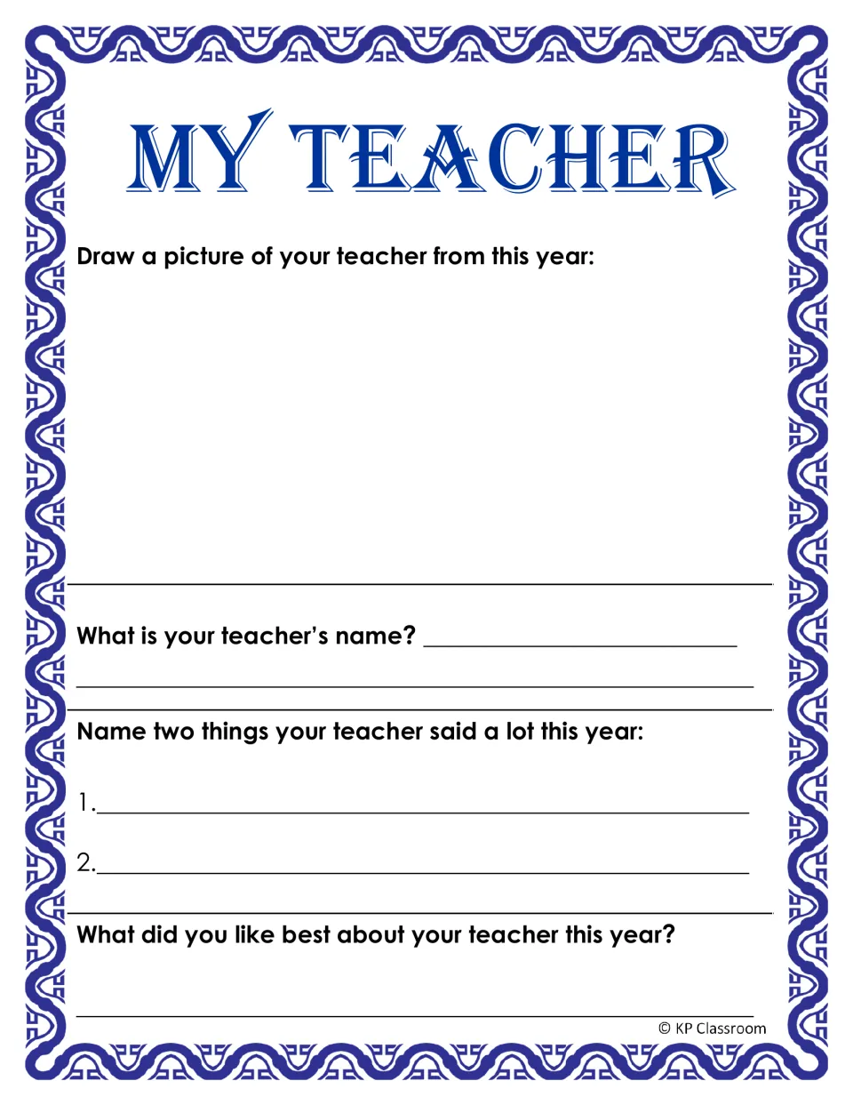 My Teacher memory page: students draw their teacher, write the teacher's name, two sayings and what they liked best