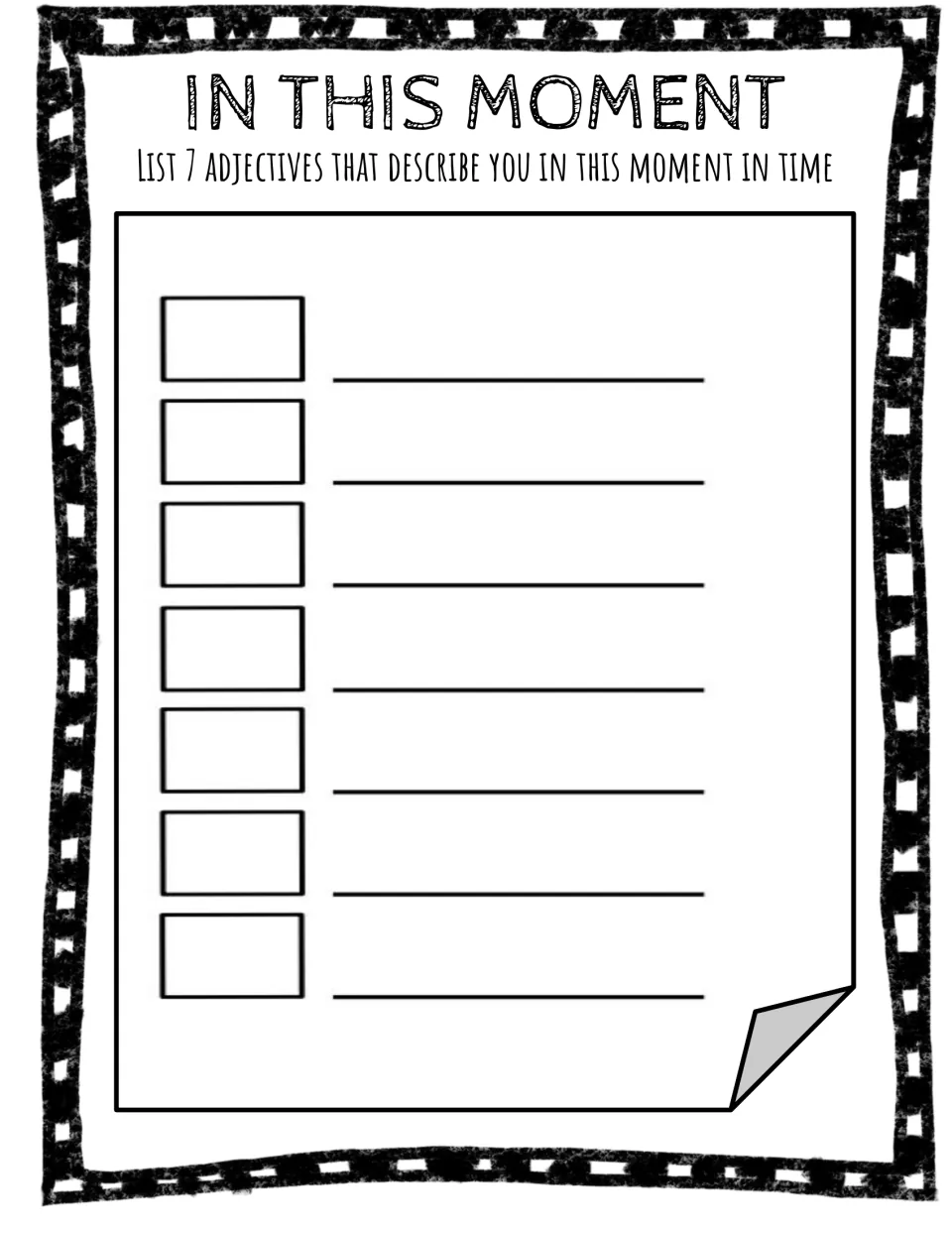 In This Moment: students list 7 adjectives that describe themselves right now, practicing descriptive word choice