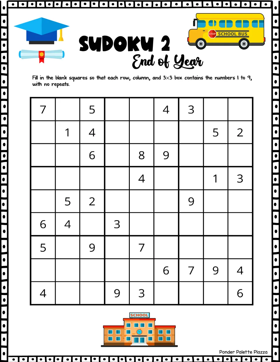 End of Year Sudoku 2 logic puzzle: students complete the 9x9 grid with 1 to 9, no repeats; top row gives 7, 5, 4, 3