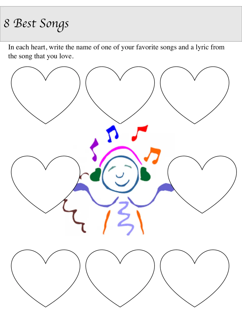 8 Best Songs: students write the name of a favorite song and a lyric they love from it inside each of eight hearts