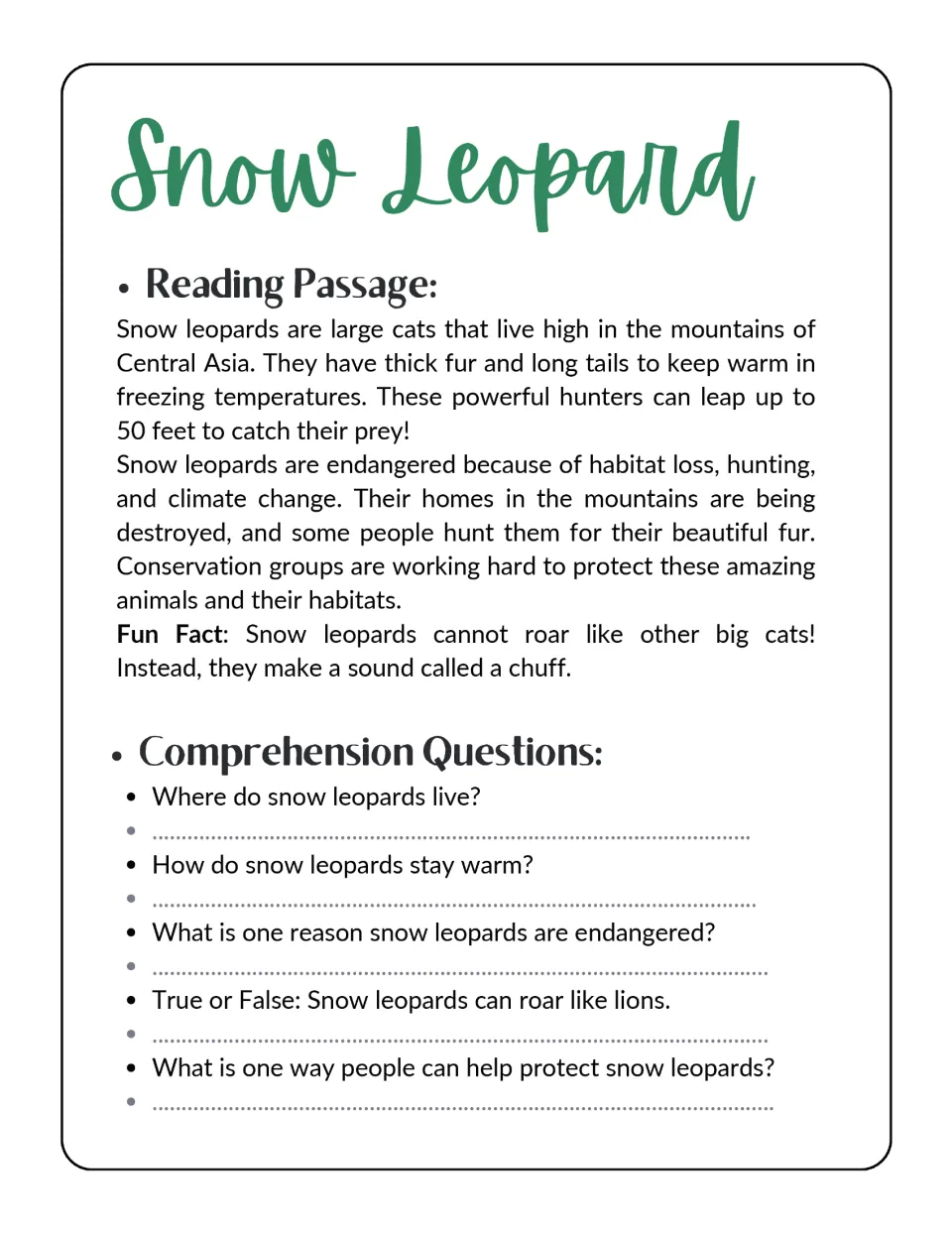 Snow leopard reading passage and five questions about mountain habitat, warmth, threats, and protection
