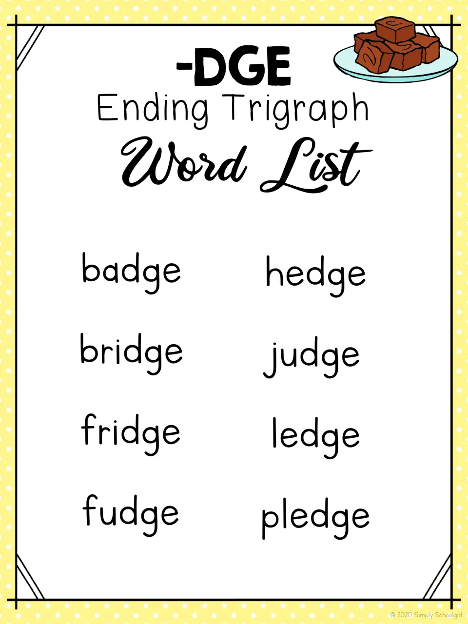 -DGE word list for reading practice: badge, bridge, fridge, fudge, hedge, judge, ledge and pledge