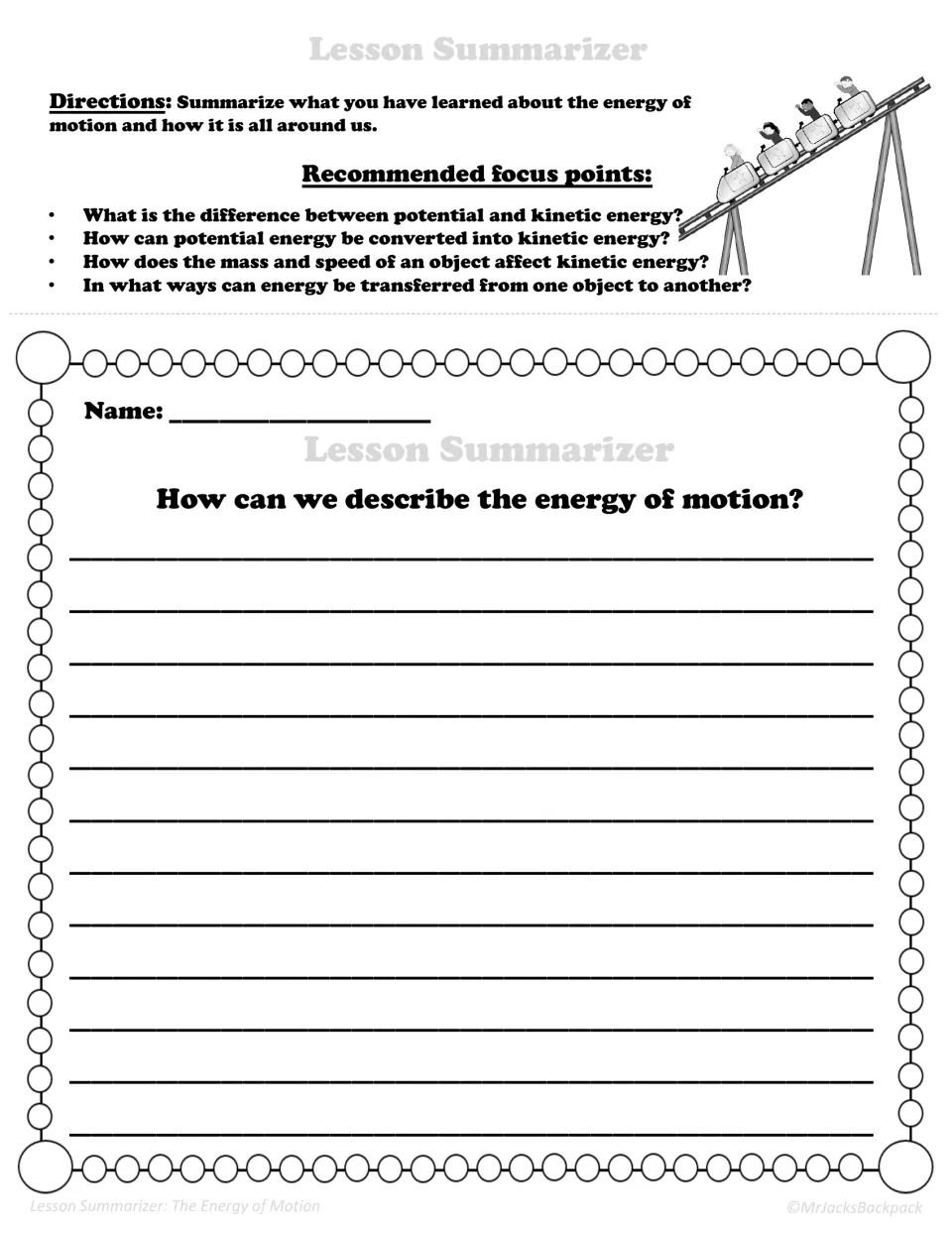 Lesson summarizer: students write a response to 'How can we describe the energy of motion?' using four focus questions