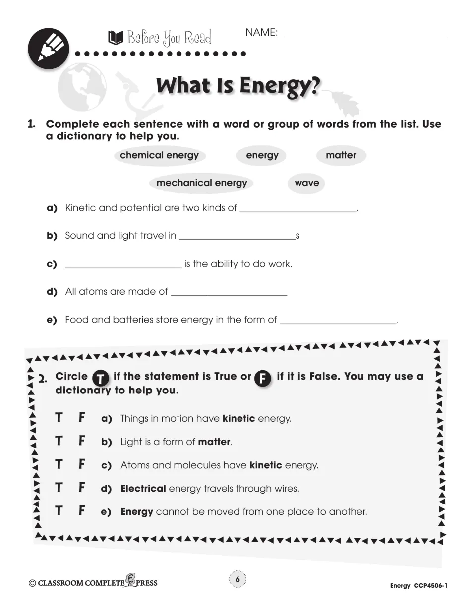 Before You Read: complete 5 sentences such as '___ is the ability to do work' and circle T or F for 5 statements