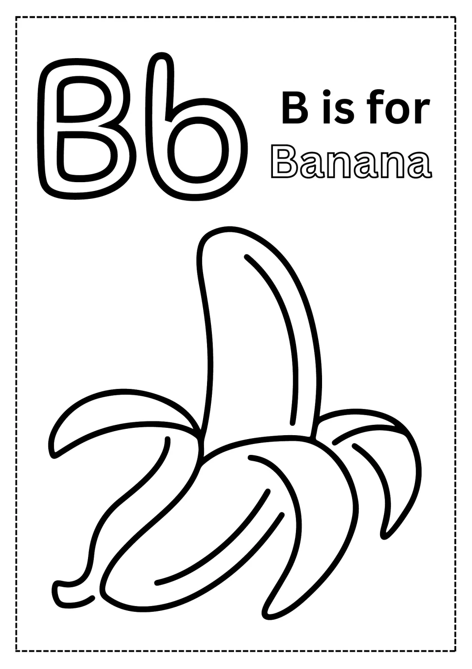 Alphabet coloring page for B: uppercase B, lowercase b, 'B is for Banana,' and a peeled banana to color.