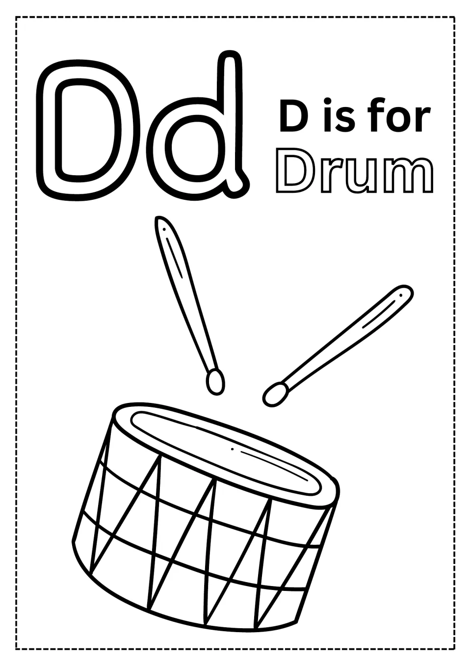 Alphabet coloring page for D: uppercase D, lowercase d, 'D is for Drum,' and a drum and sticks to color.