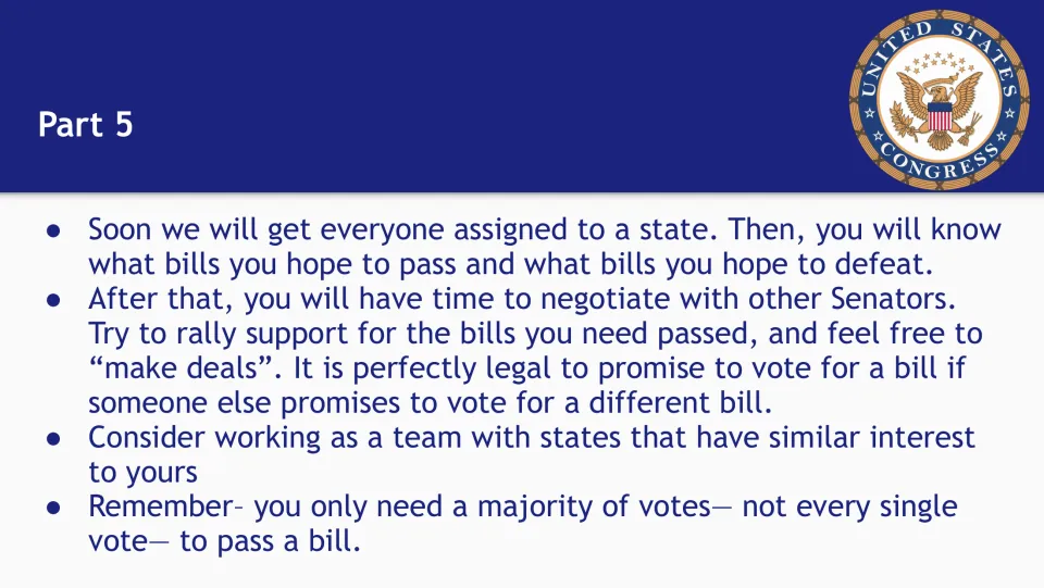 Rules Part 5: students get assigned states, then negotiate, make vote deals and form coalitions to win a majority